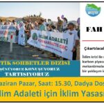 Datça’da İklim Yasası’nı Tartışıyoruz