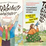 Toprağımızı Vermiyoruz Mitingine Çağrı