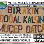 Datça Yerel Meclis Toplantısı